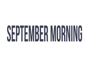 September Morning