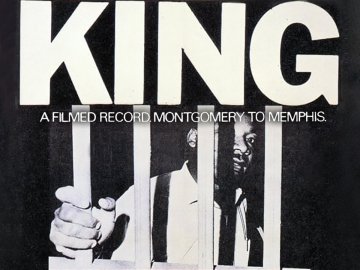 King: A Filmed Record...Montgomery to Memphis