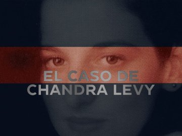 Chandra Levy: An American Murder Mystery