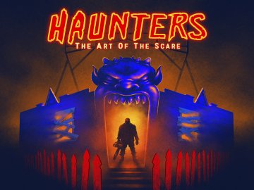 Haunters: The Art of the Scare