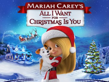 Mariah Carey's All I Want for Christmas Is You