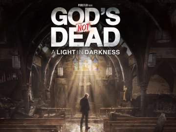 God's Not Dead: A Light in the Darkness