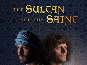 The Sultan and the Saint