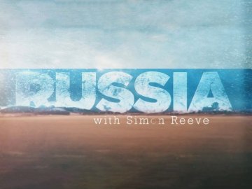 Russia With Simon Reeve