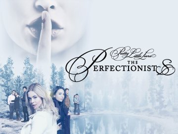 Pretty Little Liars: The Perfectionists