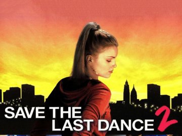 Save The Last Dance 2