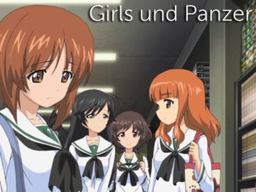 Girls und Panzer