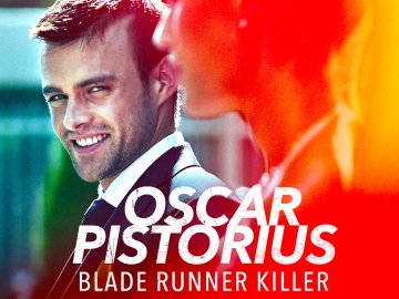 Oscar Pistorius: Blade Runner Killer