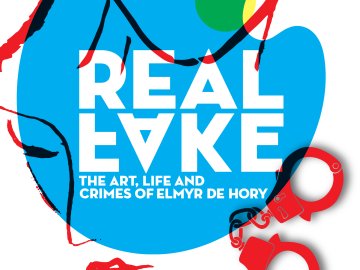 Real Fake: The Art, Life and Crimes of Elmyr de Hory
