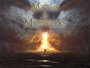 Myths & Monsters