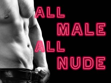 All Male, All Nude