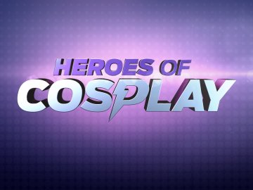 Heroes of Cosplay