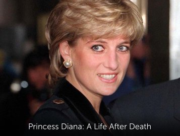 Princess Diana: A Life After Death