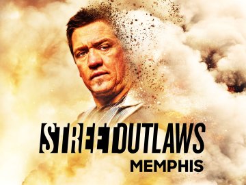 Street Outlaws: Memphis