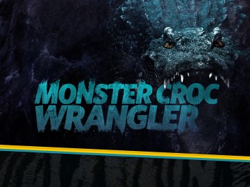 Monster Croc Wrangler