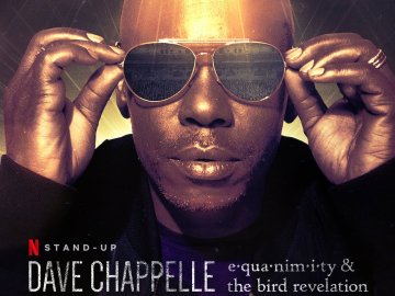 Dave Chappelle: Equanimity & The Bird Revelation
