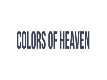 Colors of Heaven