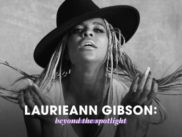 Laurieann Gibson: Beyond the Spotlight