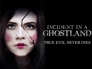 Incident in a Ghostland