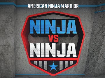 American Ninja Warrior: Ninja vs. Ninja