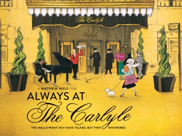 Always at the Carlyle