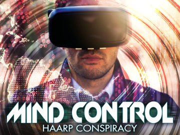 Mind Control: HAARP Conspiracy