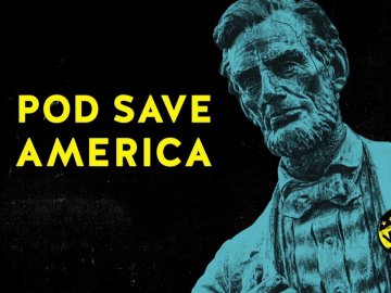 Pod Save America