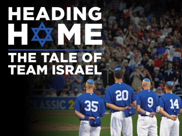 Heading Home: The Tale of Team Israel