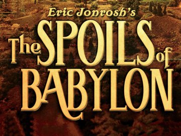 The Spoils of Babylon