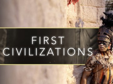 First Civilizations