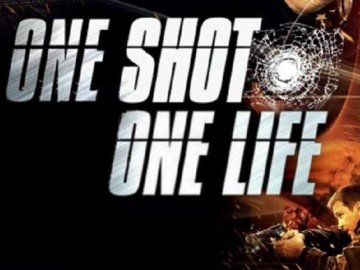 True Justice: The Shot, One Life