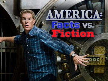 America: Facts vs. Fiction