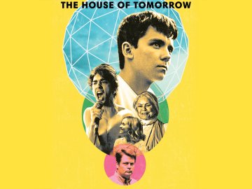 The House of Tomorrow