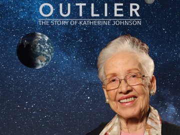 Outlier: The Story of Katherine Johnson