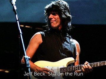Jeff Beck: Still on the Run