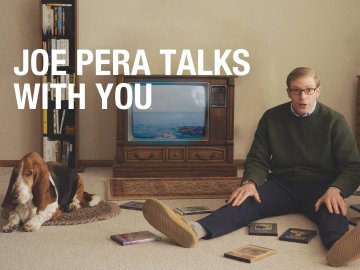 Joe Pera Talks With You