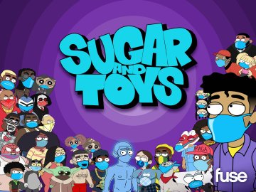 Sugar and Toys