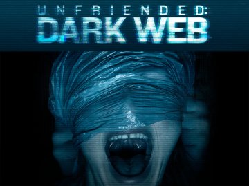 Unfriended: Dark Web