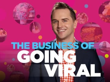 Business of Going Viral