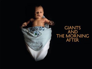 Giants and the Morning After