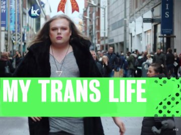 My Trans Life