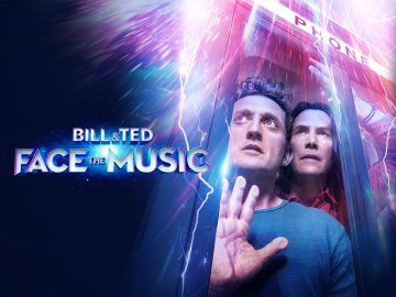 Bill & Ted Face the Music