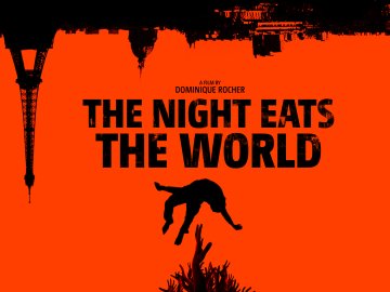 The Night Eats the World