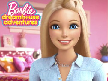 Barbie Dreamhouse Adventures.