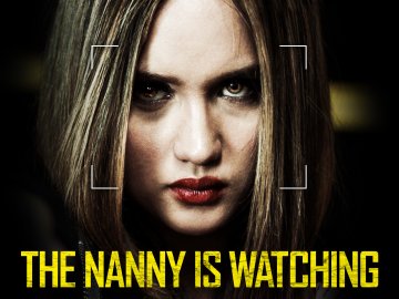 The Nanny Is Watching