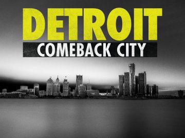 Detroit: Comeback City