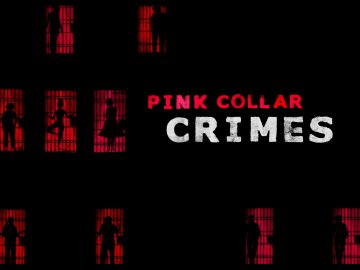 Pink Collar Crimes