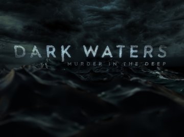 Dark Waters: Murder in the Deep