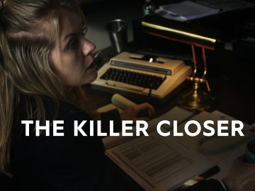 The Killer Closer