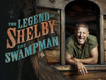 The Legend of Shelby the Swamp Man